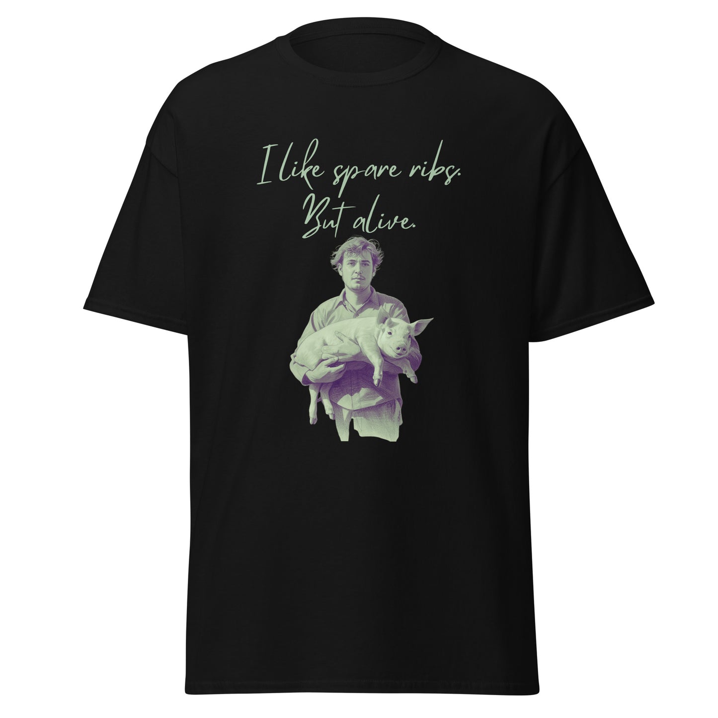 I like spare ribs. But alive. Pig Love, vegan t-shirt, unisex