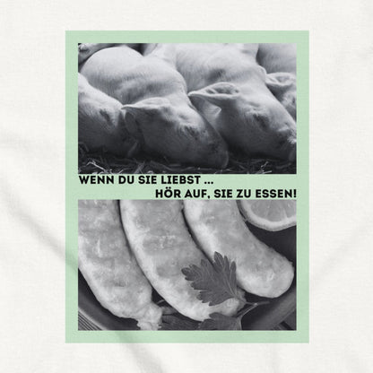 Ferkel vs. Würstchen, veganes Tierliebe Statement, veganes T-Shirt, Unisex