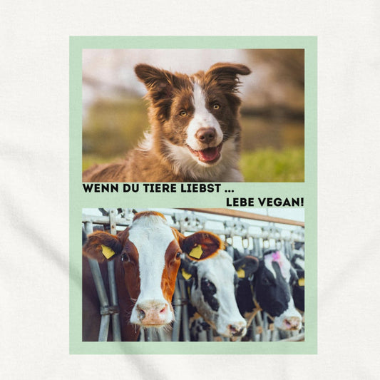 Hund vs. Kuh, veganes Tierliebe Statement, veganes T-Shirt, Unisex